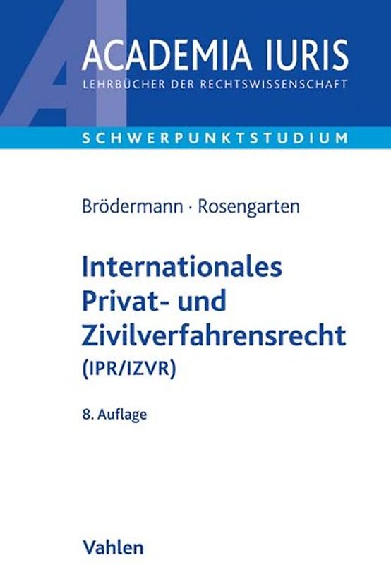 Internationales Privat- und Zivilverfahrensrecht