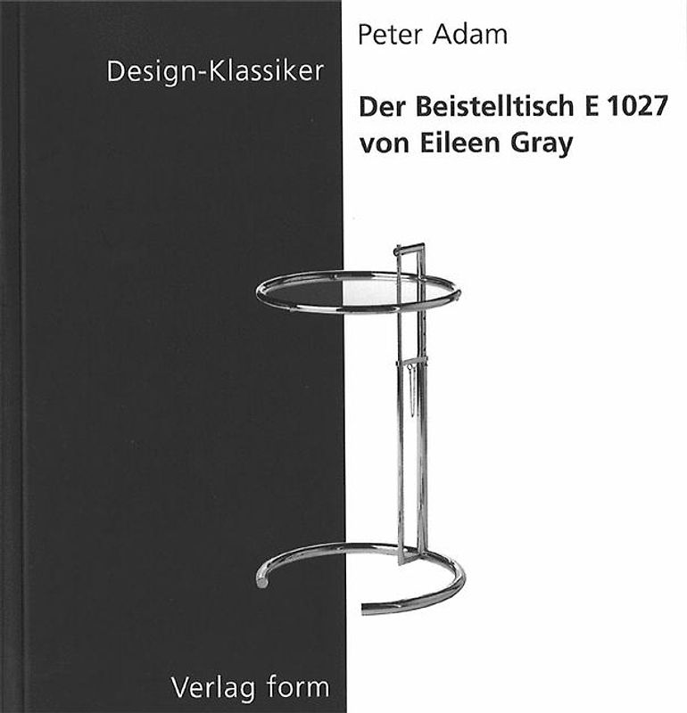 Der Beistelltisch E 1027 von Eileen Gray