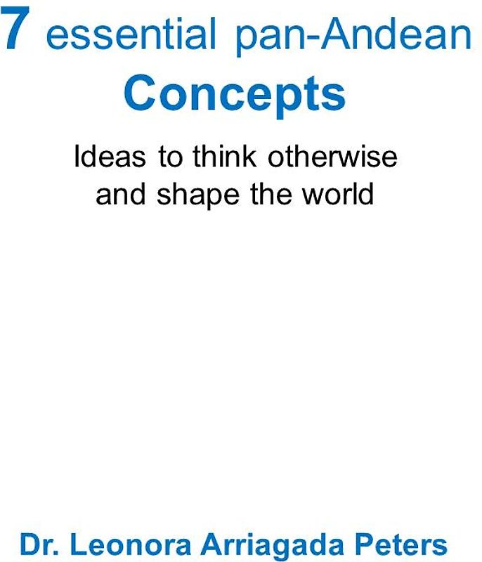 7 essential pan-Andean concepts