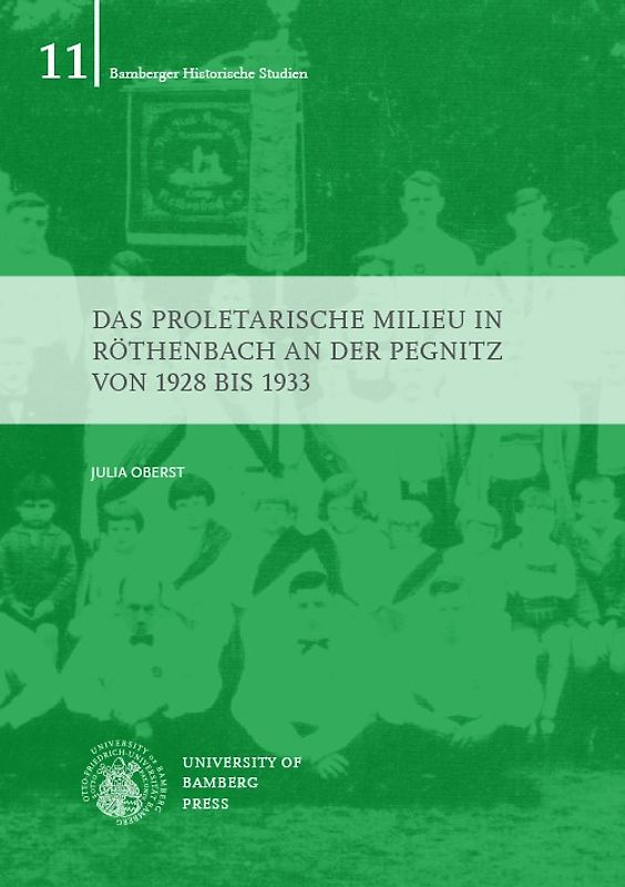 Das proletarische Milieu in Röthenbach an der Pegnitz von 1928 bis 1933