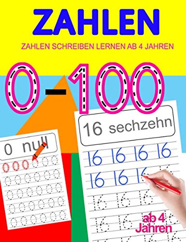 Zahlen Schreiben Lernen Ab 4 Jahren: Lernen wir die Zahlen, Vorschule Übungshefte ab