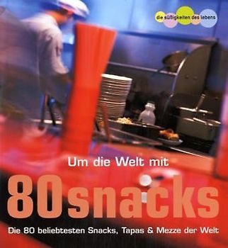 Um die Welt mit 80 Snacks
