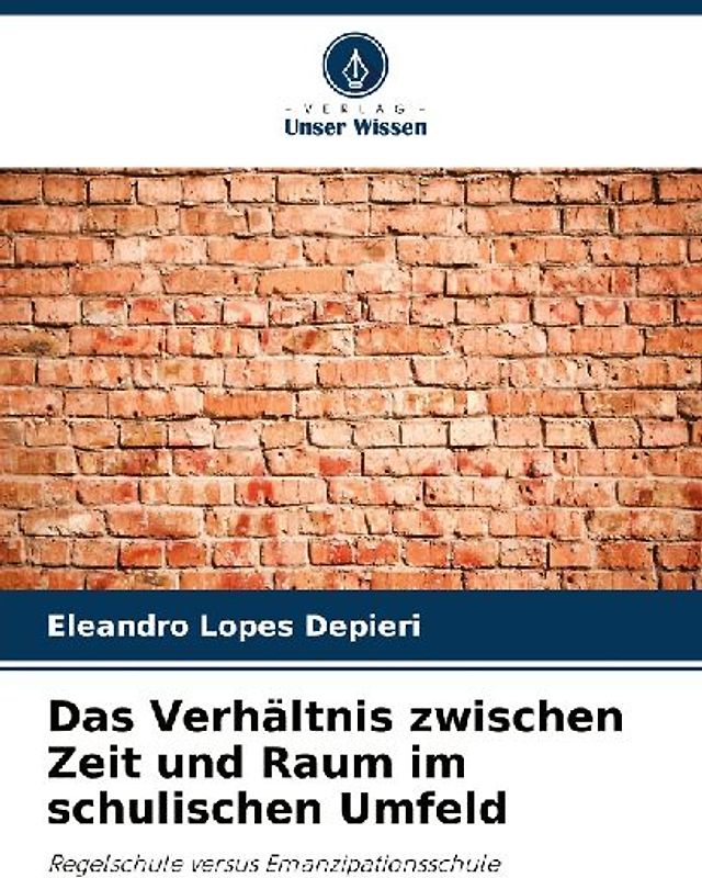 Das Verhältnis zwischen Zeit und Raum im schulischen Umfeld