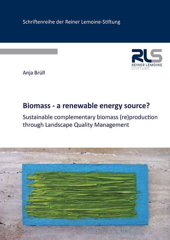 Biomass - a renewable energy source?