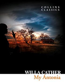 My Ántonia (Collins Classics)