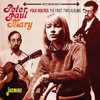 Peter,Paul & Mary - Folk Routes