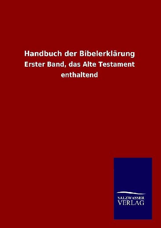 Handbuch der Bibelerklärung