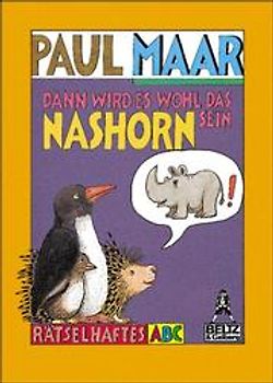 Dann wird es wohl das Nashorn sein