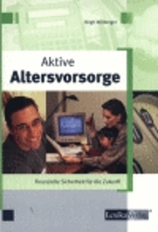 Aktive Altersvorsorge