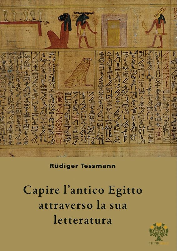 Capire l’antico Egitto attraverso la sua letteratura