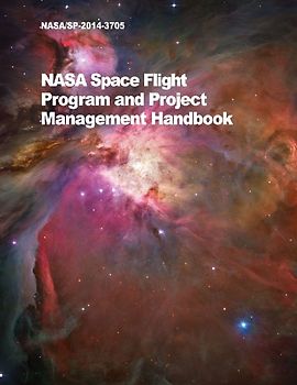NASA Space Flight Program and Project Management Handbook