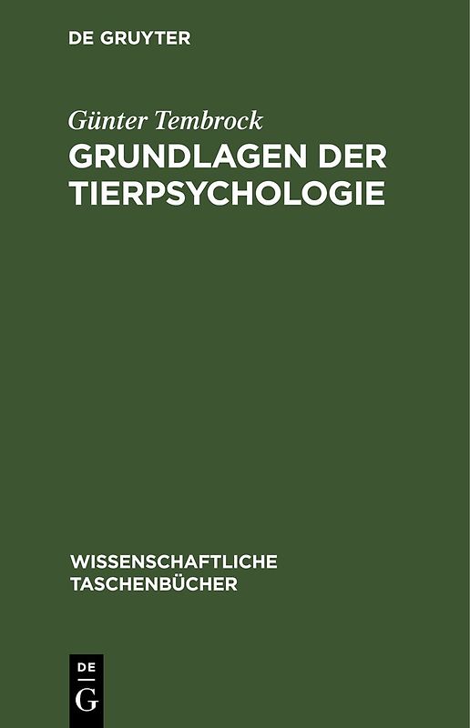 Grundlagen der Tierpsychologie