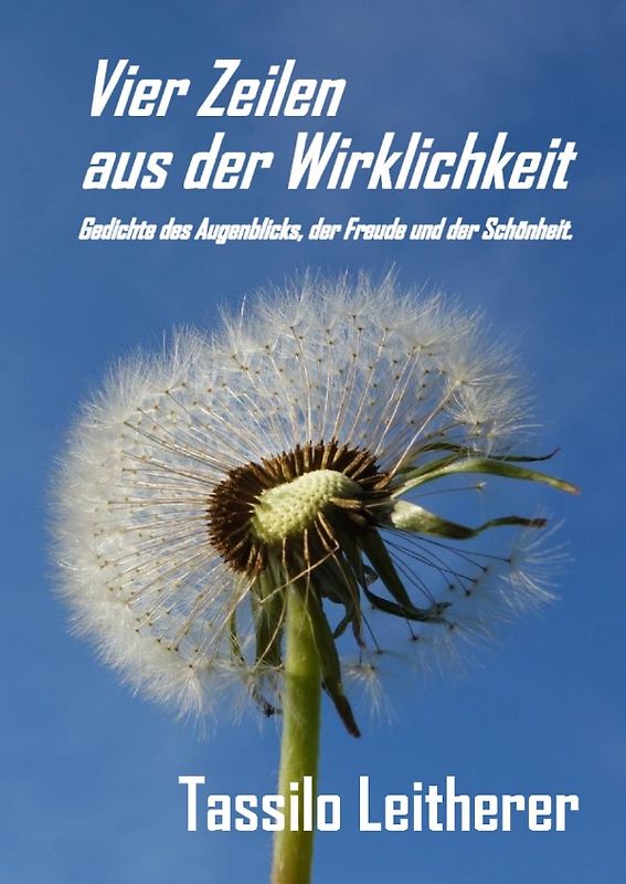 Vier Zeilen aus der Wirklichkeit