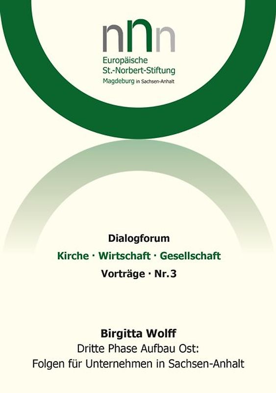 Dritte Phase Aufbau Ost: Folgen für Unternehmen in Sachsen-Anhalt