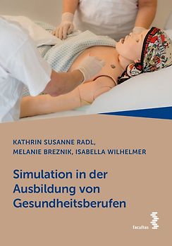 Simulation in der Ausbildung von Gesundheitsberufen