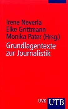 Grundlagentexte zur Journalistik