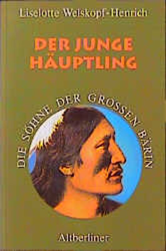 Die Söhne der Grossen Bärin / Der junge Häuptling