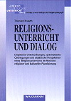 Religionsunterricht und Dialog