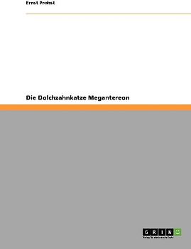 Die Dolchzahnkatze Megantereon