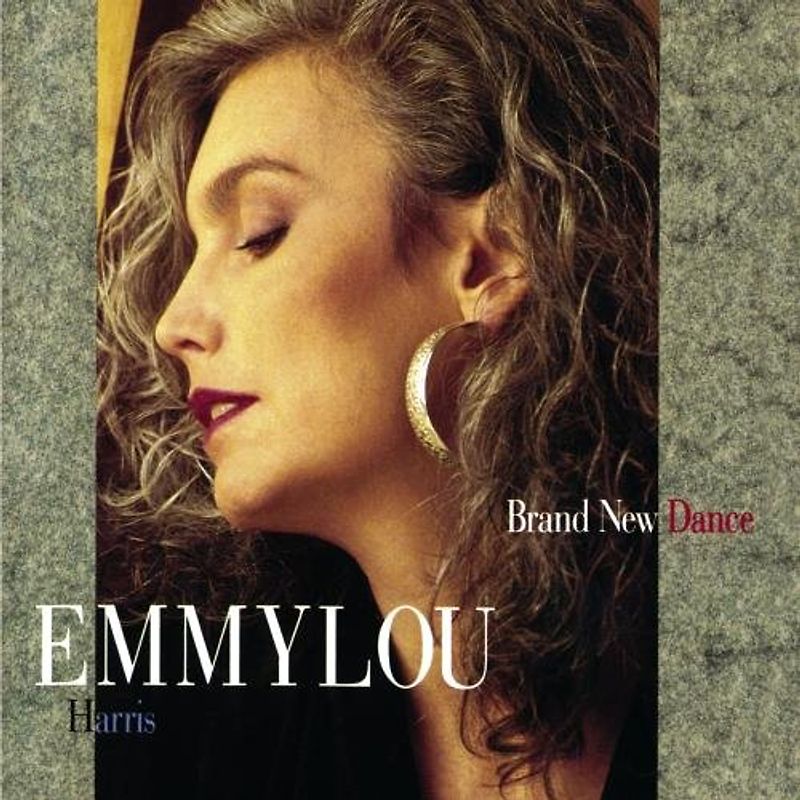 Emmylou Harris - Brand New Dance