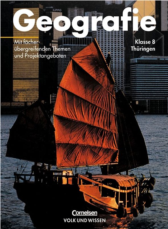 Geografie - Thüringen / 8. Schuljahr - Schülerbuch