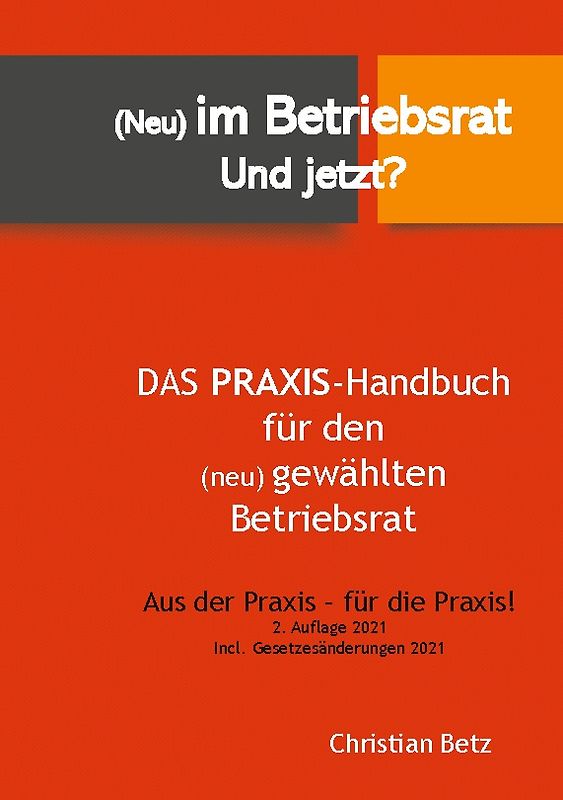 (Neu) im Betriebsrat - und jetzt?