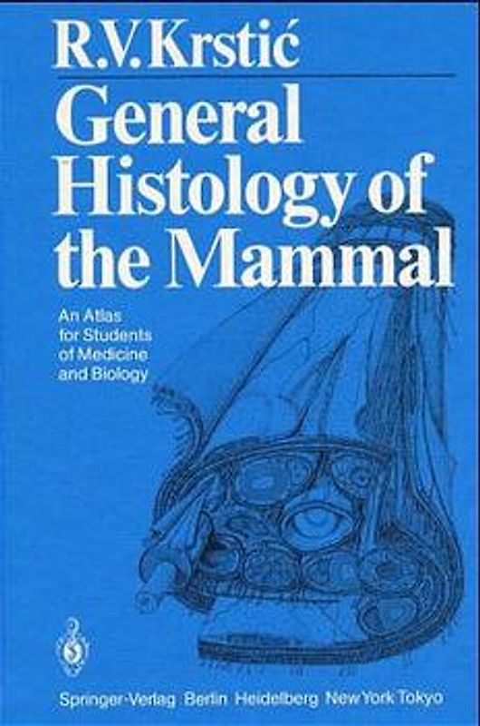 General Histology of the Mammal