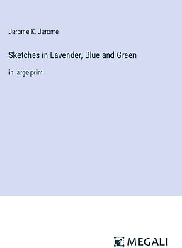 Sketches in Lavender, Blue and Green