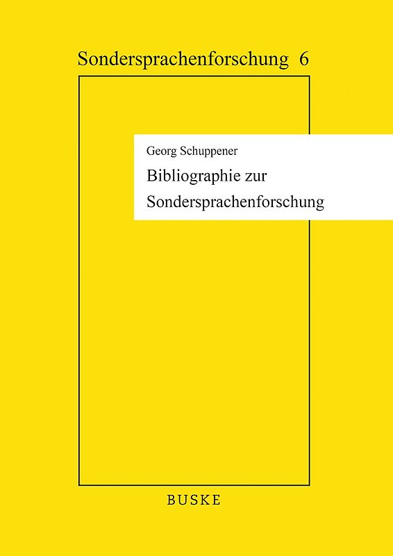 Bibliographie zur Sondersprachenforschung