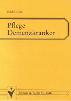 Pflege Demenzkranker