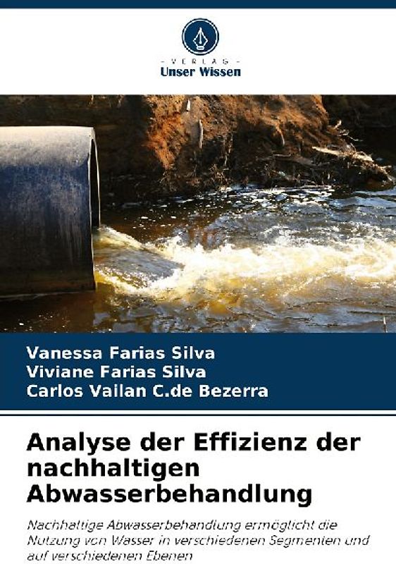 Analyse der Effizienz der nachhaltigen Abwasserbehandlung