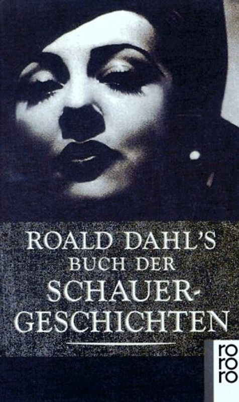 Roald Dahl's Buch der Schauergeschichten