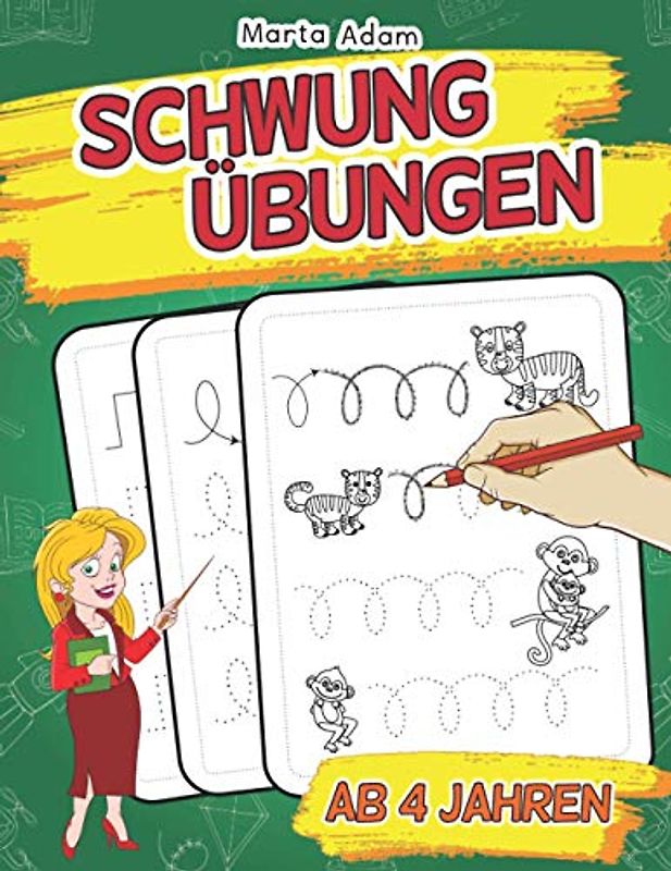 Schwungübungen Ab 4 Jahren: Übungsblock Für Kindergarten Und Vorschule Zur Förderung Der Konzentration, Augen-Hand-Koordination Und Feinmotorik - Professionelle Lernmaterialien Für Kinder