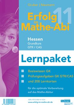 Erfolg im Mathe-Abi 2011 Hessen Grundkurs GTR/CAS Lernpaket