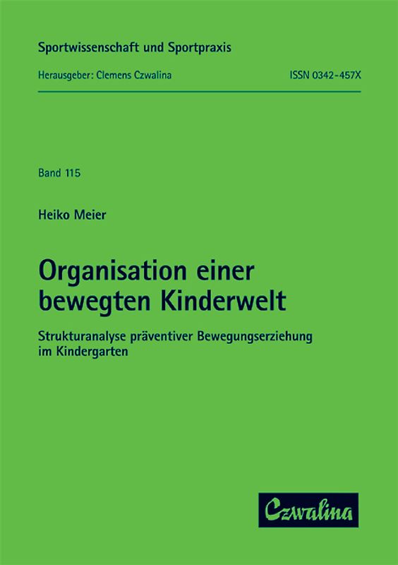 Organisation einer bewegten Kinderwelt