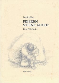 Frieren Steine auch?