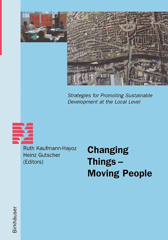Changing Things — Moving People