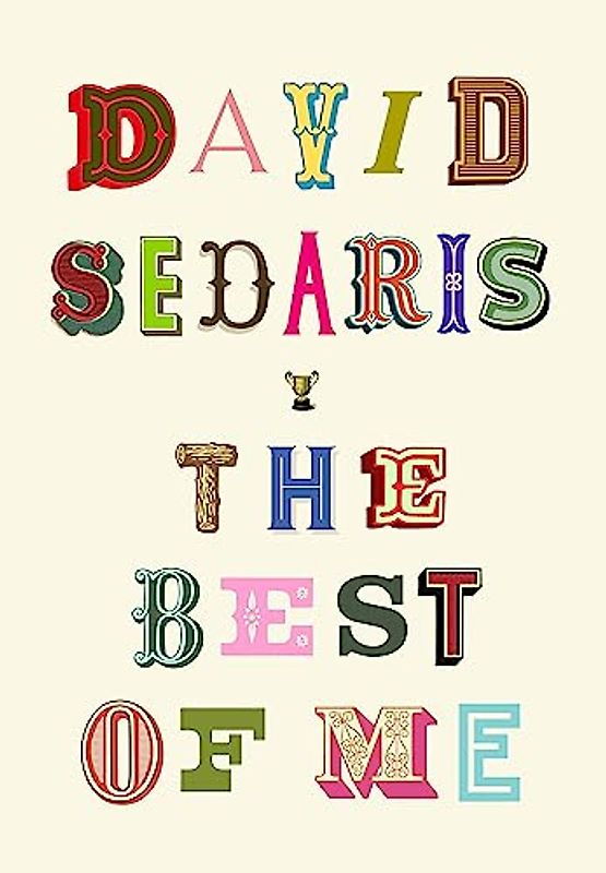 The Best of Me: David Sedaris