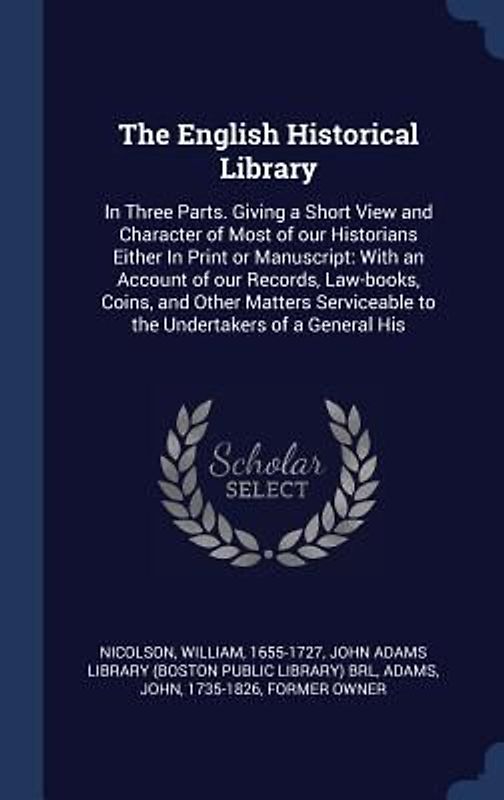 The English Historical Library