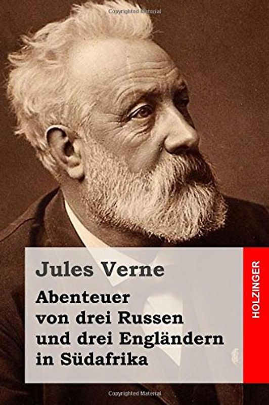 Abenteuer von drei Russen und drei Engländern in Südafrika