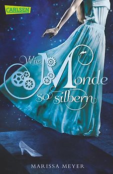 Die Luna-Chroniken 1: Wie Monde so silbern