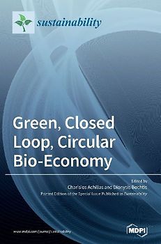 Green, Closed Loop, Circular Bio-Economy