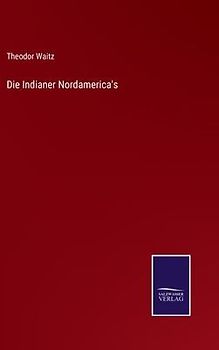 Die Indianer Nordamerica's