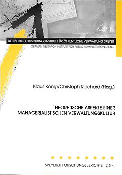 Theoretische Aspekte einer managerialistischen Verwaltungskultur
