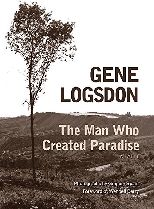 The Man Who Created Paradise: A Fable