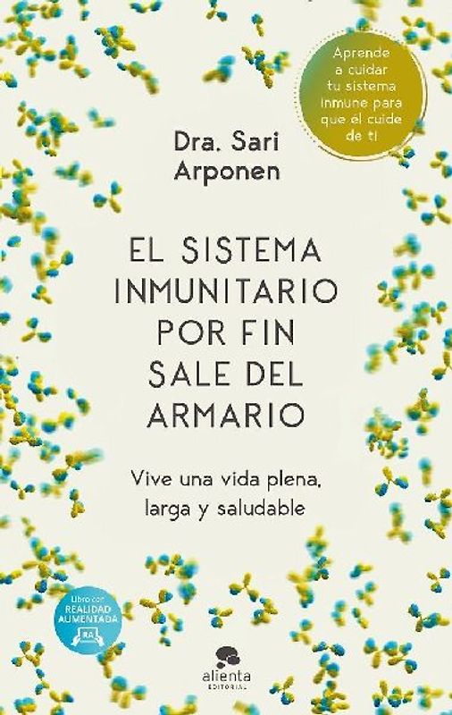 El sistema inmunitario por fin sale del armario: Vive una vida plena, larga y saludable