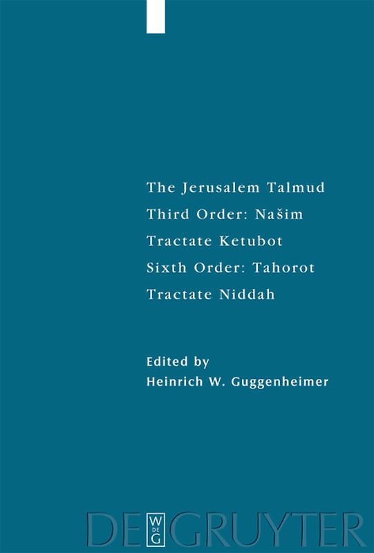 The Jerusalem Talmud. Third Order: Našim / ee