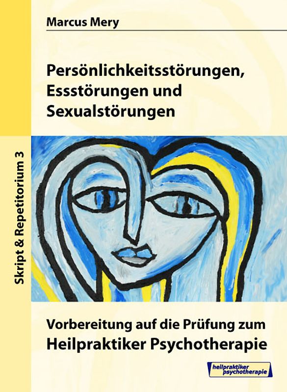 Heilpraktiker Psychotherapie. Mein Weg zum Heilpraktiker Psychotherapie in 6 Bänden