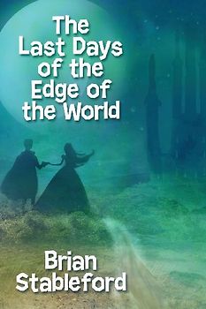 The Last Days of the Edge of the World