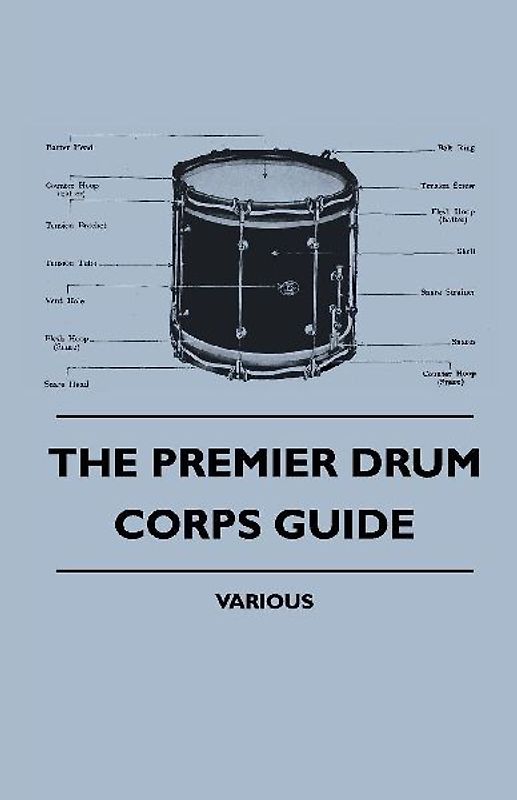 The Premier Drum Corps Guide